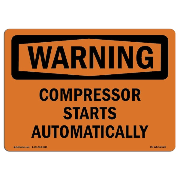 Safety Sign, OSHA WARNING, 3.5" Height, Compressor Starts Automatically, Landscape, 10PK